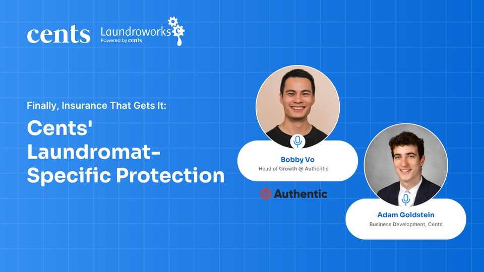 Finally, Insurance That Gets It: Cents' Laundromat-Specific Protection