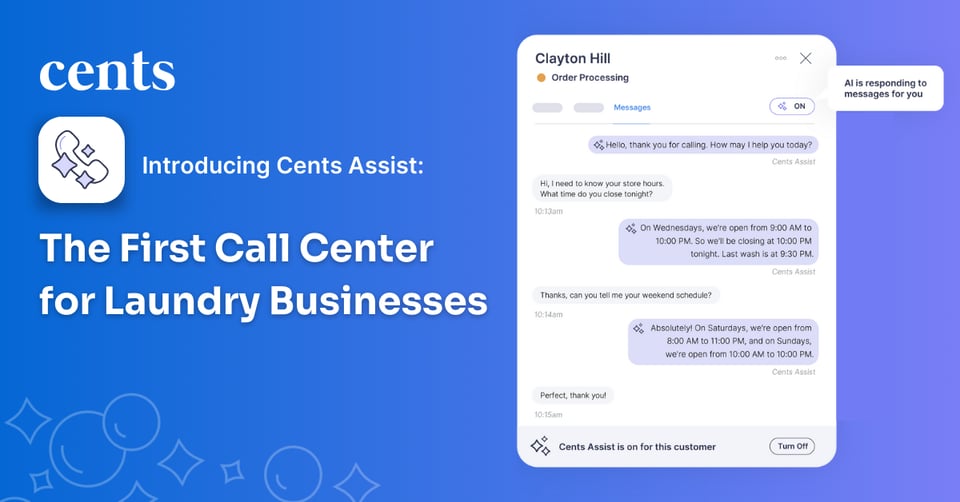 Introducing Cents Assist: The First Call Center for Laundry Businesses