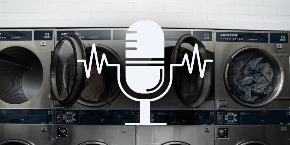 5 Essential Laundry Podcasts Every Entrepreneur Should Listen To