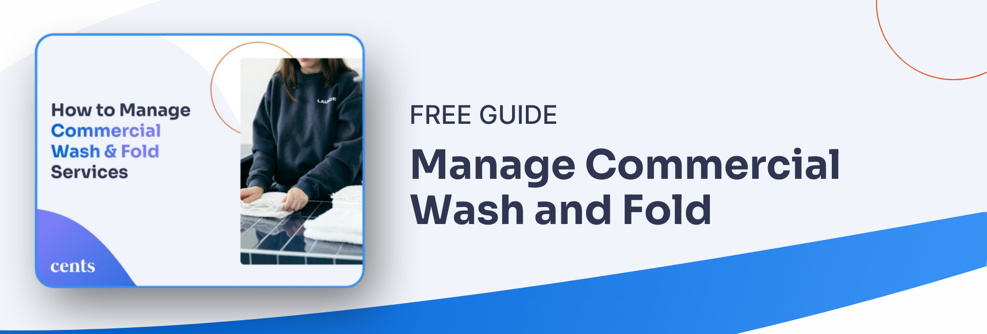 In-line Blog CTA - Manage Commercial Wash & Fold