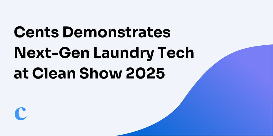 Cents Demonstrates Next-Generation Laundry Technology Solutions at Clean Show 2025