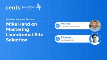 Location, Location, Success: Mike Hand on Mastering Laundromat Site Selection