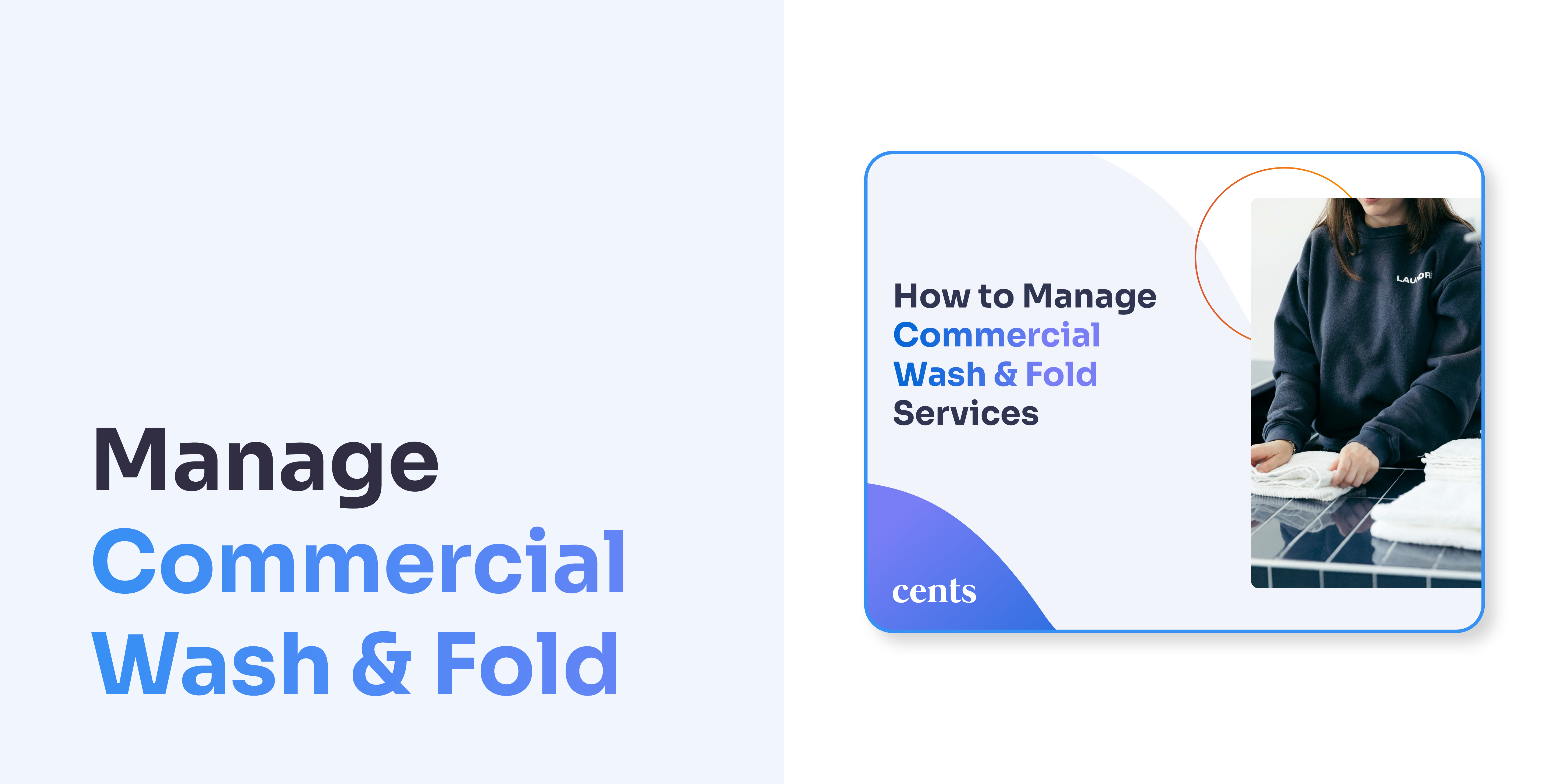 How to Manage Commercial Wash and Fold