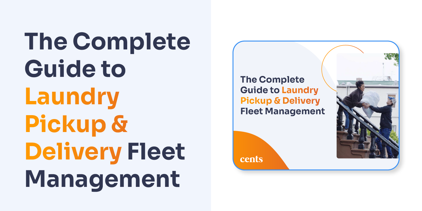 The Complete Guide to Laundry Pickup & Delivery Fleet Management