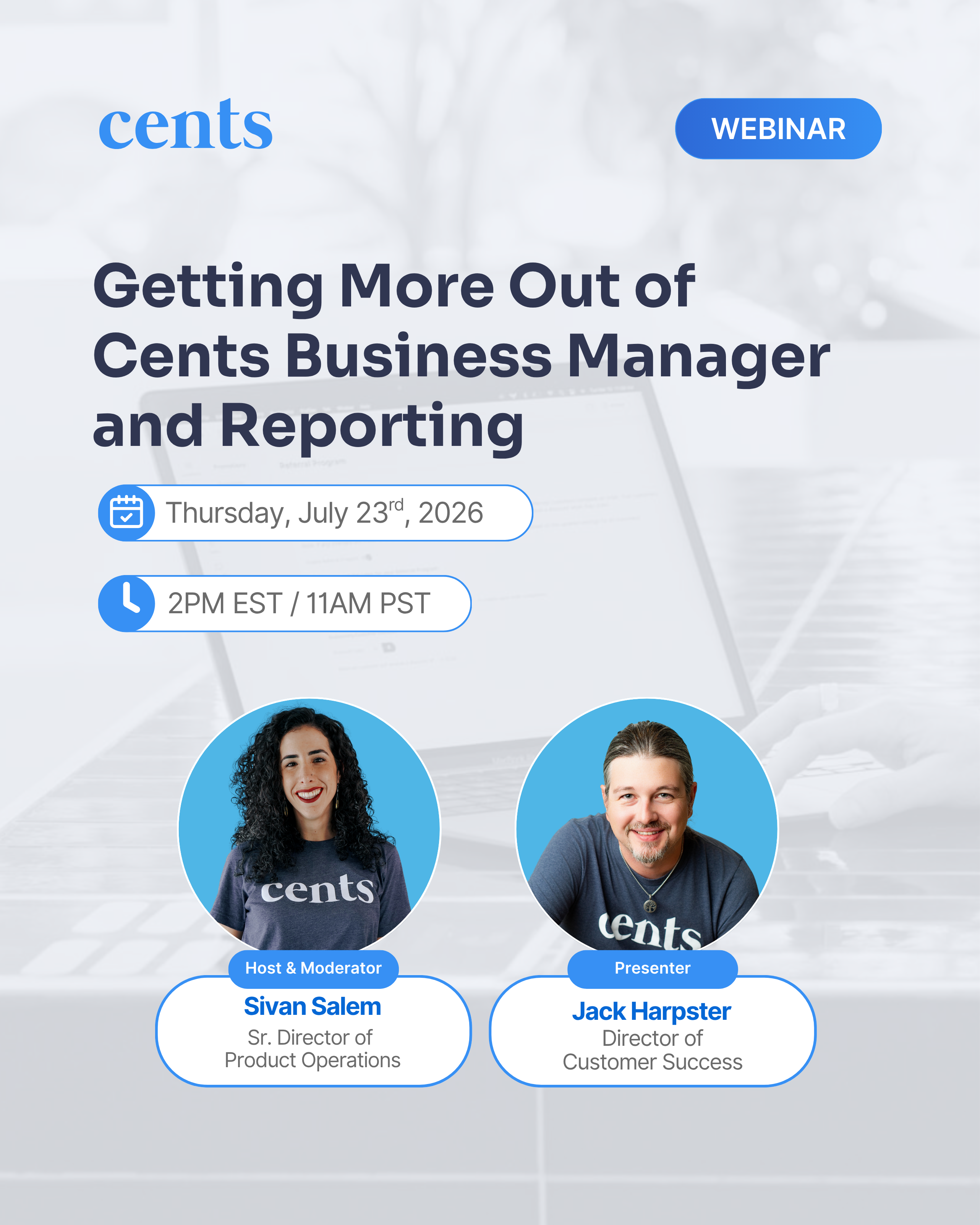 IG_Getting More Out of Cents Business Manager and Reporting Webinar Graphic