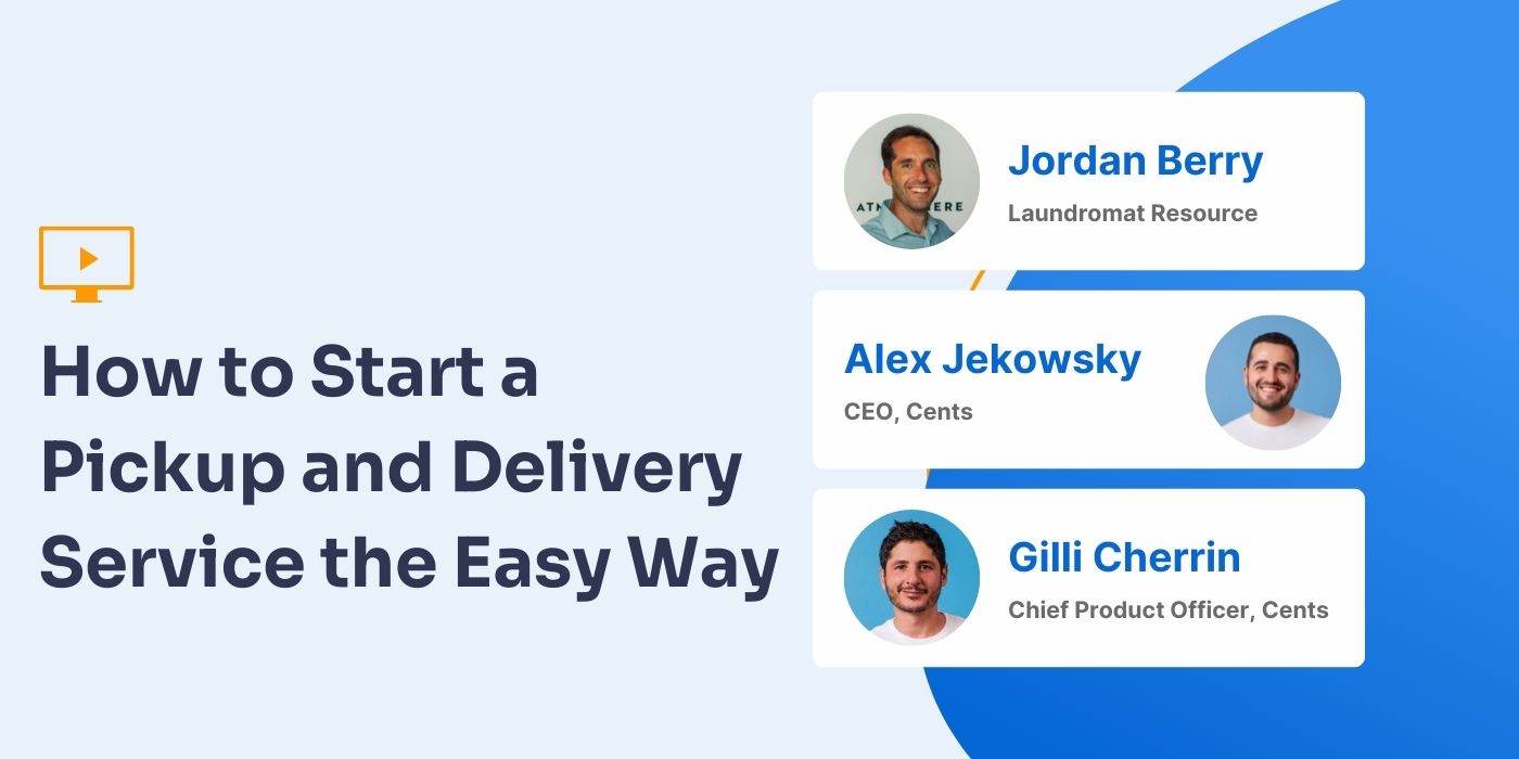 Webinar Recap: How to Start A Pickup and Delivery Service The Easy Way