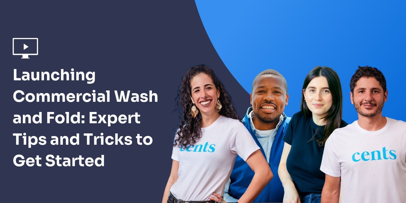 Webinar: How to Launch Commercial Wash and Fold