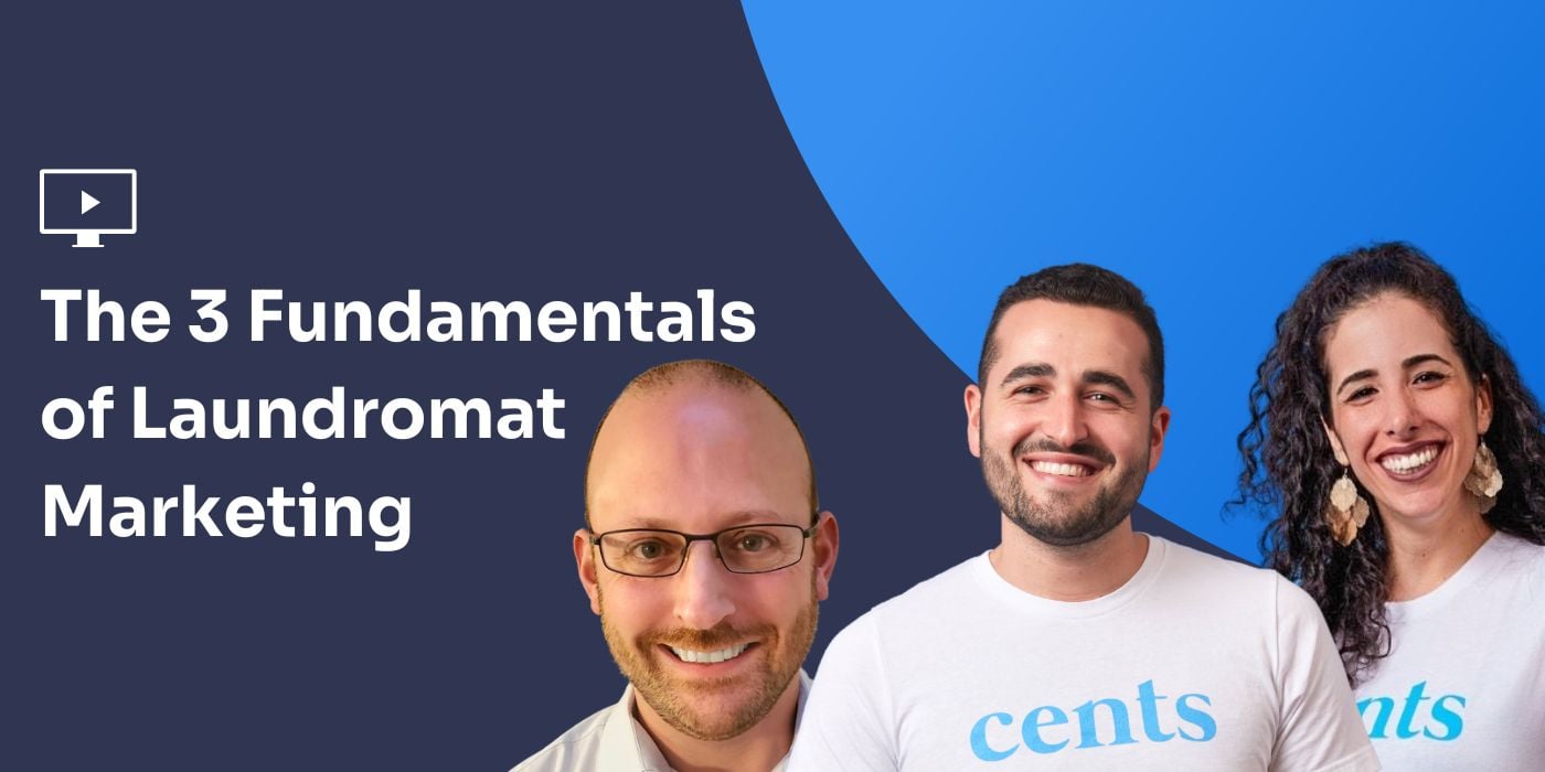 Webinar: The 3 Fundamentals of Laundromat Marketing