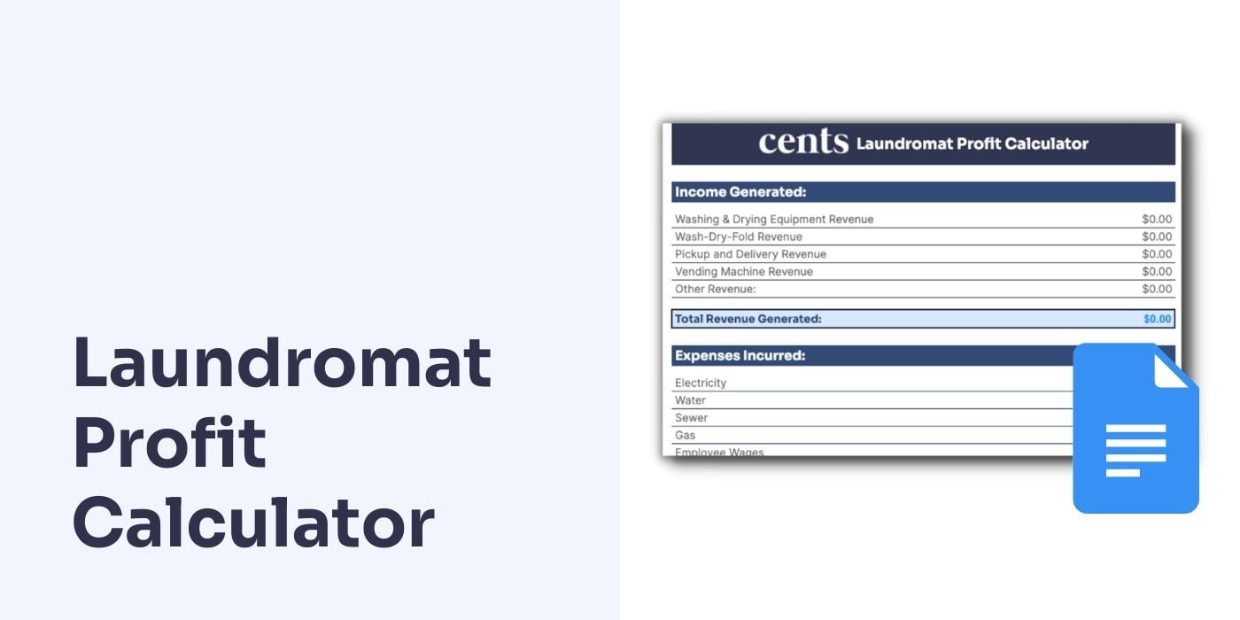 Cents' Laundromat Profit Calculator