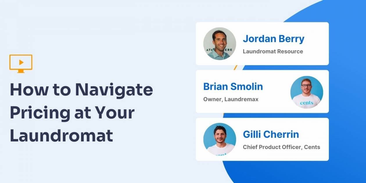 Webinar Recap: How to Navigate Pricing at Your Laundromat